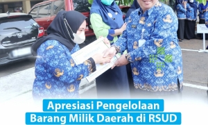 Apresiasi Pengelolaan Barang Milik Daerah di RSUD Kabupaten Bekasi